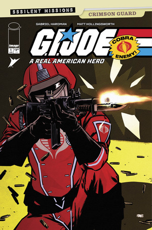 [G.I. Joe: A Real American Hero - Sssilent Missions: Crimson Guard #1 (Cover B - Jorge Fornes)]