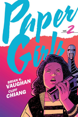 [Paper Girls - Backpack Edition Vol. 2 (standard cover, SC)]