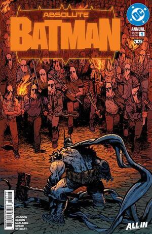 [Absolute Batman 2025 Annual 1 (3rd printing, Cover A - Daniel Warren Johnson)]