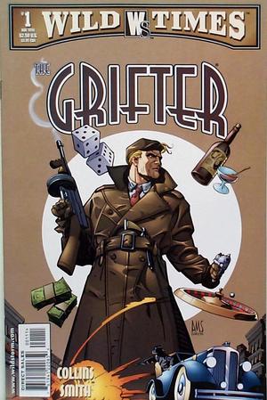 [Wild Times - Grifter #1]