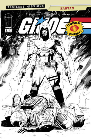 [G.I. Joe: A Real American Hero - Sssilent Missions: Zartan #1 (Cover C - Pat Olliffe B&W Incentive)]