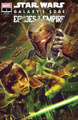 [Star Wars: Galaxy's Edge - Echoes of the Empire No. 1 (Cover J - John Giang Incentive)]