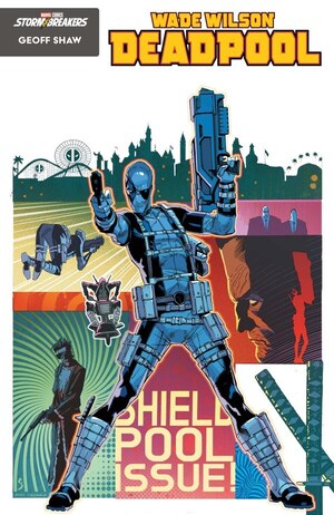 [Wade Wilson: Deadpool No. 3 (Cover B - Geoff Shaw Agents of S.H.I.E.L.D. Variant)]