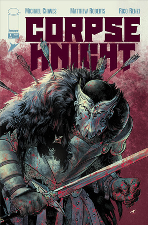 [Corpse Knight #1 (1st printing, Cover A - Matthew Roberts & Rico Renzi)]