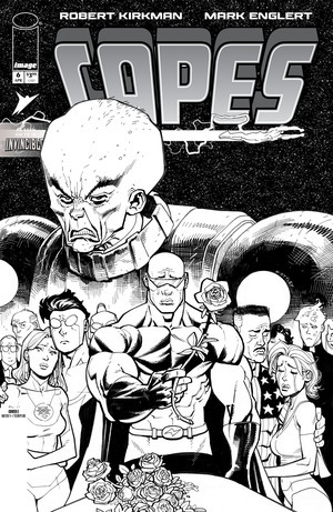[Invincible Universe - Capes #6 (1st printing, Cover E - Ryan Ottley B&W Incentive)]