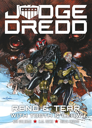 [Judge Dredd - Rend and Tear and Tear with Tooth and Claw (SC)]