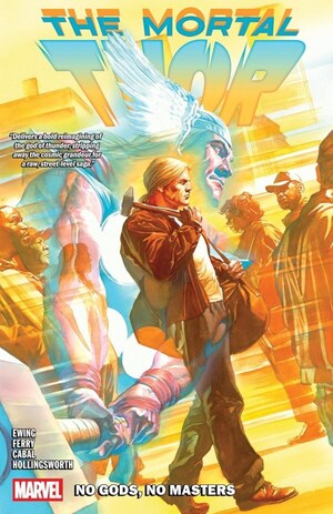 [Mortal Thor Vol. 1: No Gods, No Masters (SC)]