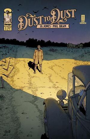 [Dust to Dust #8 (Cover B - Andre Lima Araujo)]