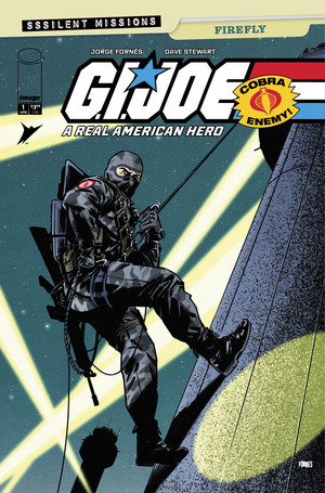 [G.I. Joe: A Real American Hero - Sssilent Missions: Firefly #1 (Cover B - Jorge Fornes)]