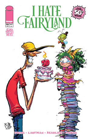 [I Hate Fairyland #50 (Cover C - Skottie Young)]
