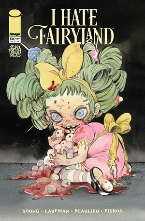 [I Hate Fairyland #50 (Cover K - Peach Momoko Incentive)]