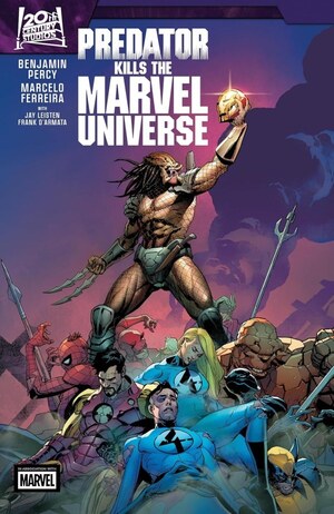 [Predator Kills the Marvel Universe (SC)]