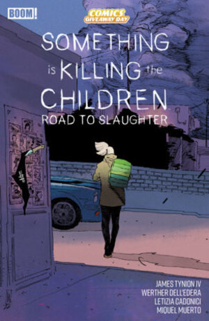 [Free Comic Book Day 2026: Something is Killing the Children: Road to Slaughter]