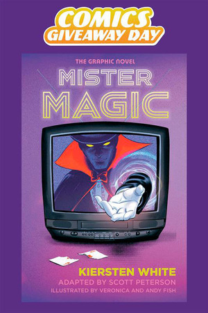 [Free Comic Book Day 2026: Mister Magic: The Graphic Novel Sampler]