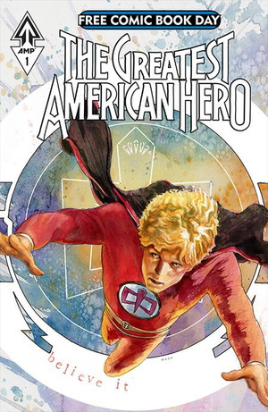 [Free Comic Book Day 2026: Greatest American Hero]
