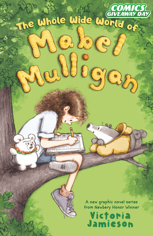 [Free Comic Book Day 2026: Whole Wide World of Mabel Mulligan: A Graphic Novel Sampler]