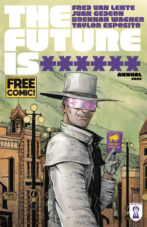 [Free Comic Book Day 2026: Future is ****** Annual 2026 #1]