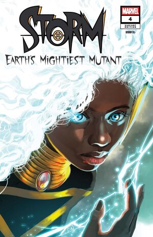 [Storm - Earth's Mightiest Mutant No. 4 (Cover C - Stephanie Hans)]