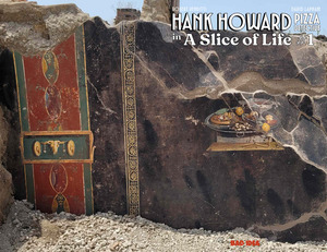 [Hank Howard, Pizza Detective - Slice of Life #1 (Cover B - First Known Pizza Artist Old Masters Variant)]
