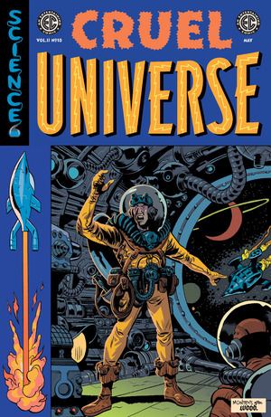 [EC: Cruel Universe (series 2) #10 (Cover C - Albert Monteys EC Homage Incentive)]