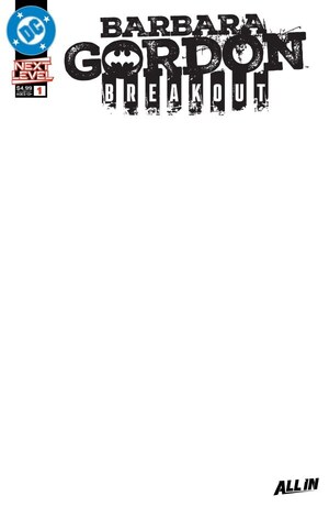 [Barbara Gordon: Breakout 1 (1st printing, Cover F - Blank)]