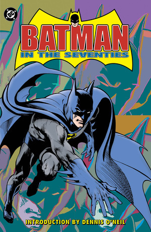 [Batman in the Seventies (2026 printing, SC)]