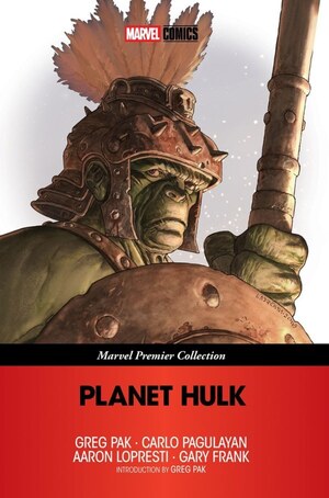[Planet Hulk - Marvel Premier Collection (SC)]