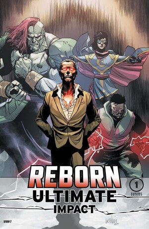 [Ultimate Impact: Reborn No. 1 (Cover C - Leinil Yuj)]