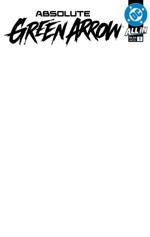 [Absolute Green Arrow 1 (1st printing, Cover G - Blank)]