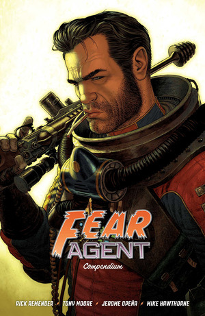 [Fear Agent - Compendium (SC)]