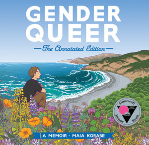 [Gender Queer: A Memoir - Annotated Edition (HC)]