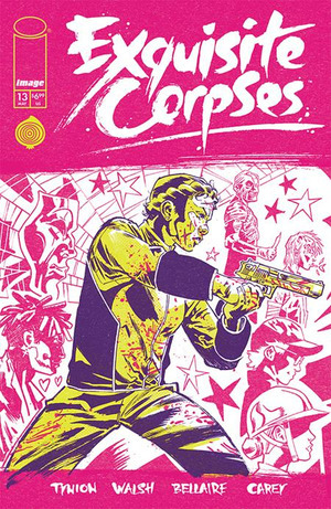 [Exquisite Corpses #13 (Cover C - Michael Walsh Polybagged w/ Collectible Card)]