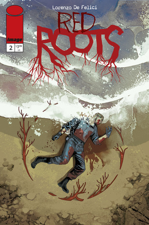 [Red Roots #2 (1st printing, Cover A - Lorenzo De Felici)]
