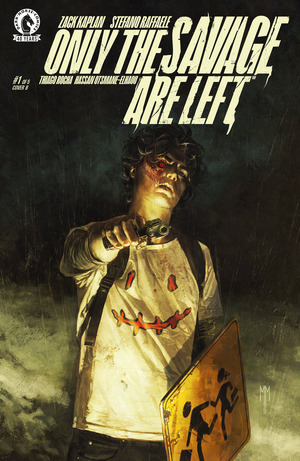 [Only the Savage are Left #1 (Cover B - Marco Mastrazzo)]