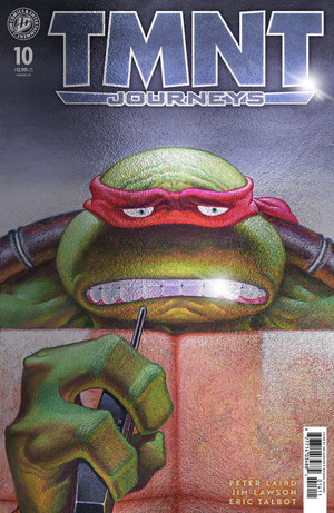 [TMNT: Journeys #10 (Cover C - Michael Dooney & Jim Lawson Incentive)]