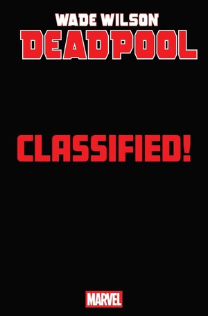 [Wade Wilson: Deadpool No. 5 (Cover K - Classified Full Art Magic: The Gathering Incentive)]
