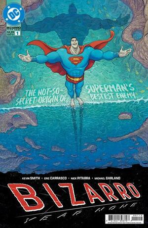 [Bizarro - Year None 1 (2nd printing, Cover A - Nick Pitarra)]
