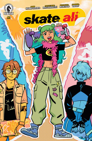 [Skate Ali #1 (Cover A - Natacha Bustos)]