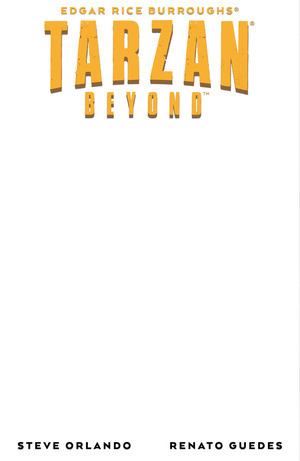 [Tarzan Beyond #1 (Cover E - Blank)]