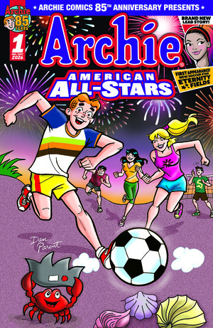 [Archie Comics 85th Anniversary Presents: Archie American All Stars #1 (Cover A - Dan Parent)]
