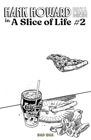 [Hank Howard, Pizza Detective - Slice of Life #2 (Cover C - David Lapham Pizza Sketch Variant)]