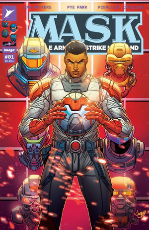 [M.A.S.K. #1 (1st printing, Cover I -  Jonboy Meyers Foil Incentive)]
