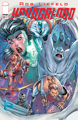[Youngblood #100 (1st printing, Cover B - Rob Liefeld)]