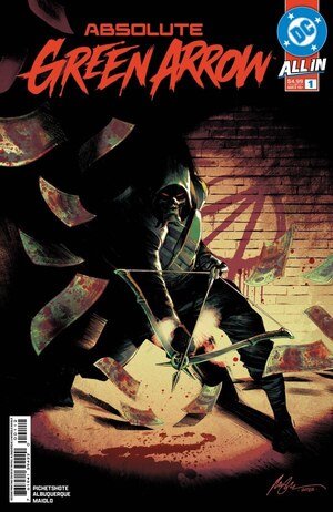 [Absolute Green Arrow  1 (2nd printing, Cover A - Rafael Albuquerque)]