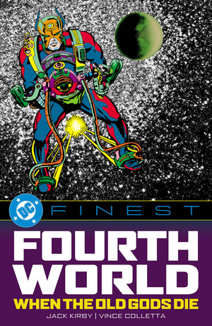 [DC Finest - Fourth World: When the Old Gods Die (SC)]