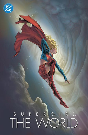 [Superman Day 2026 - Supergirl: The World 1]