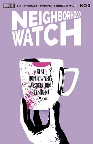 [Neighborhood Watch #3 (Cover B - Becca Carey)]