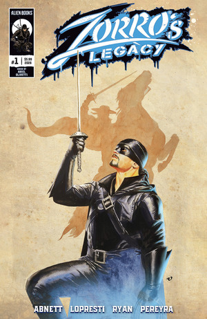 [Zorro's Legacy #1 (Cover E - Ariel Olivetti Incentive)]