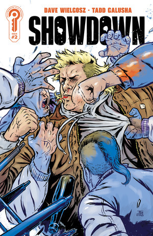 [Showdown #2 (Cover B - Tadd Galusha)]