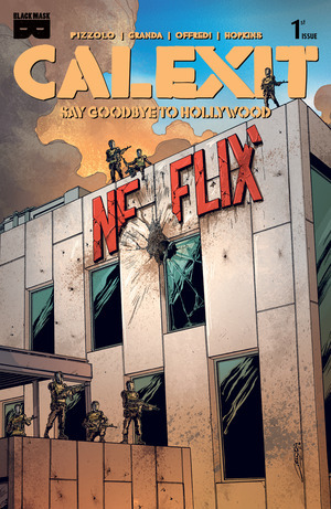 [Calexit - Say Goodbye to Hollywood #1 (Cover C - C. Granda Hollywood Incentive)]